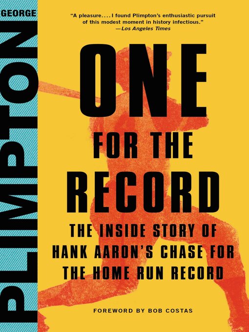 Title details for One for the Record by George Plimpton - Available